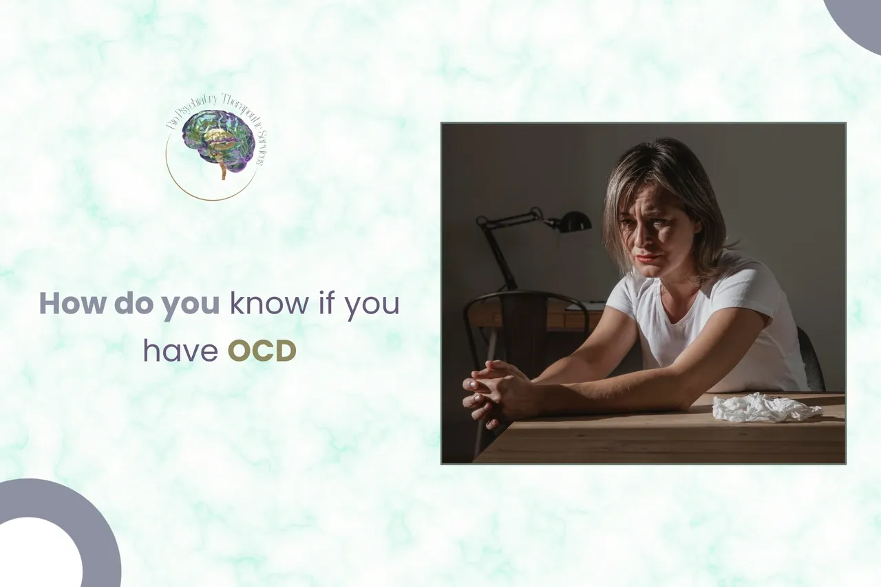 How Do You Know If You Have OCD