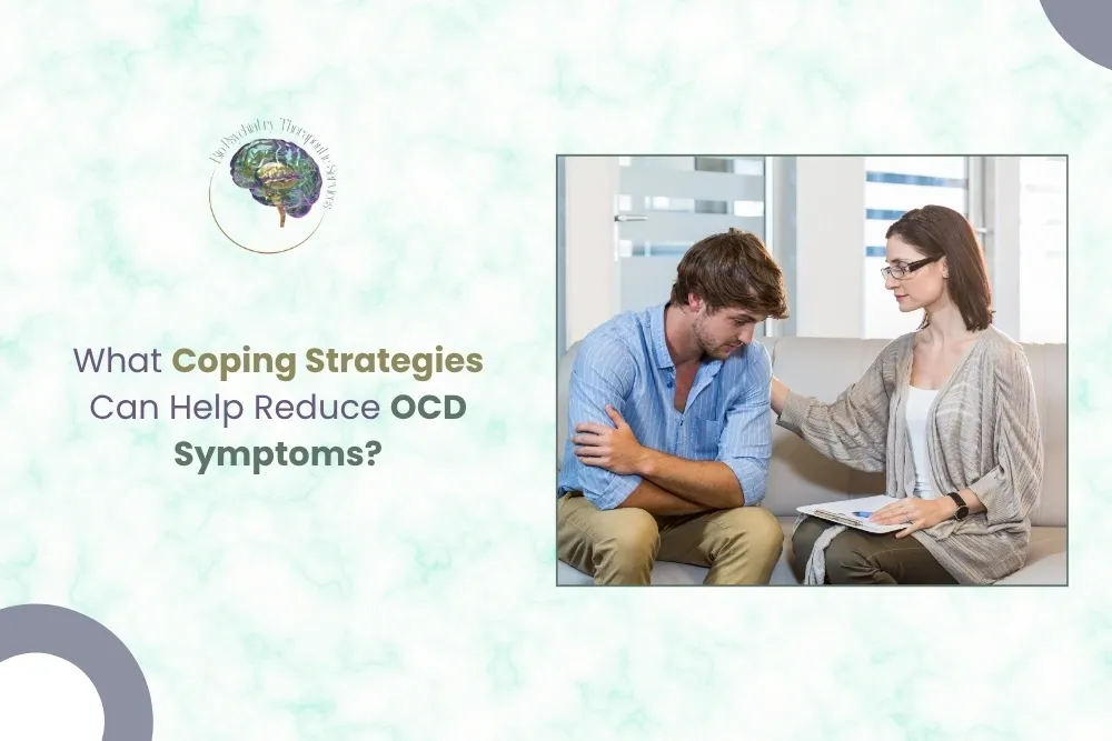 Coping Strategies Can Help Reduce OCD Symptoms
