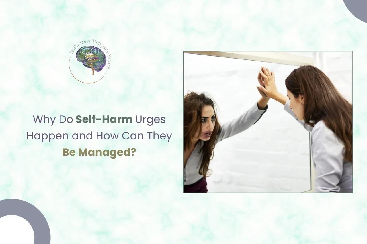 Why Do Self Harm Urges Happen